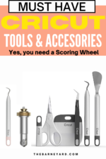 Cricut accessories you need right away - The Barne Yard